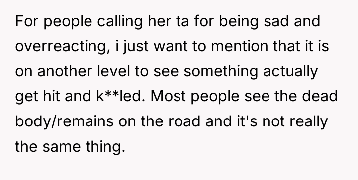 For people calling her ta for being sad and overreacting,...