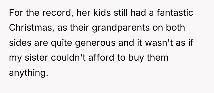 For the record, her kids still had a fantastic Christmas,...