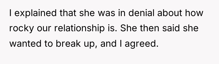 I explained that she was in denial about how rocky...