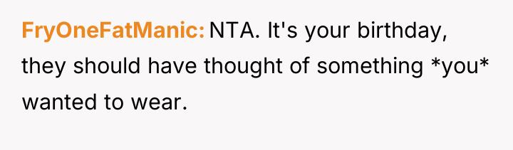 FryOneFatManic NTA. It's your birthday, they should have thought of...