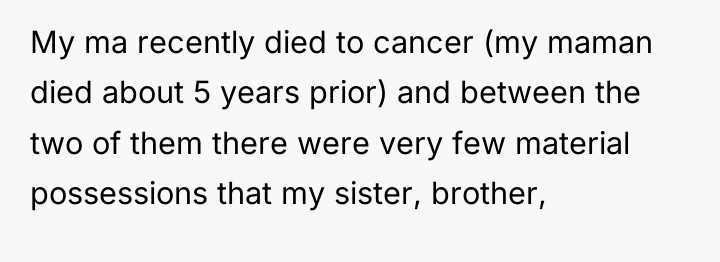 My ma recently died to cancer (my maman died about...