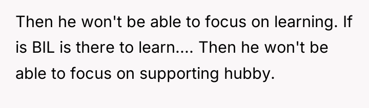 Then he won't be able to focus on learning. If...