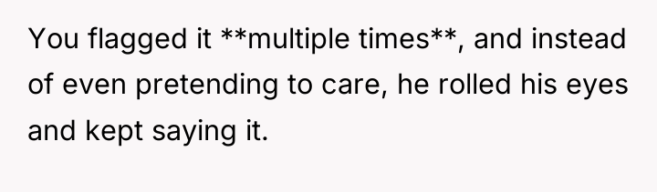 You flagged it **multiple times**, and instead of even pretending...