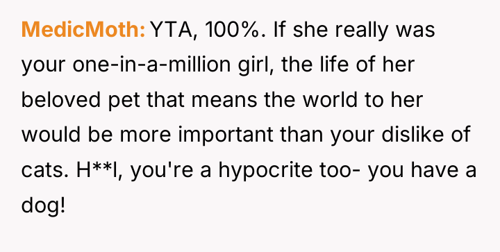 MedicMoth YTA, 100%. If she really was your one-in-a-million girl,...