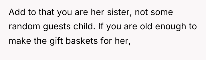 Add to that you are her sister, not some random...