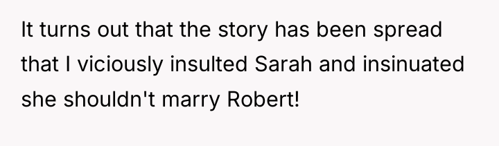 It turns out that the story has been spread that...