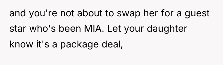 and you're not about to swap her for a guest...