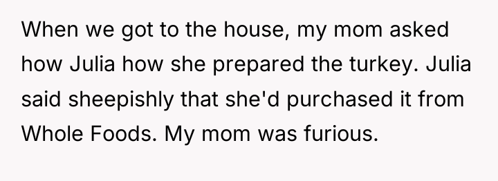 When we got to the house, my mom asked how...