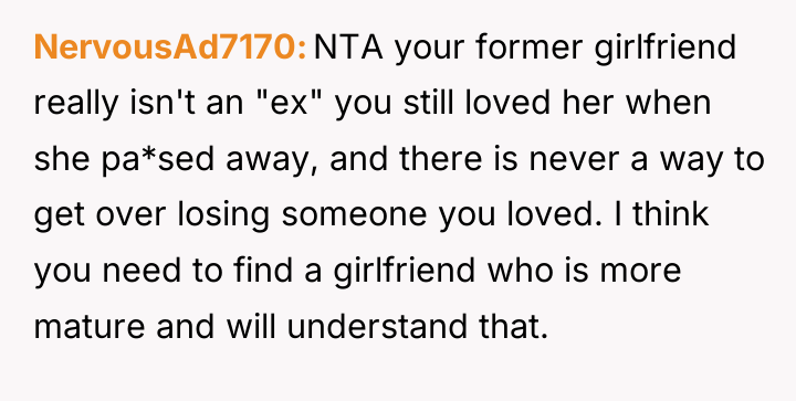 NervousAd7170 NTA your former girlfriend really isn't an "ex" you...