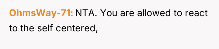 OhmsWay-71 NTA. You are allowed to react to the self...
