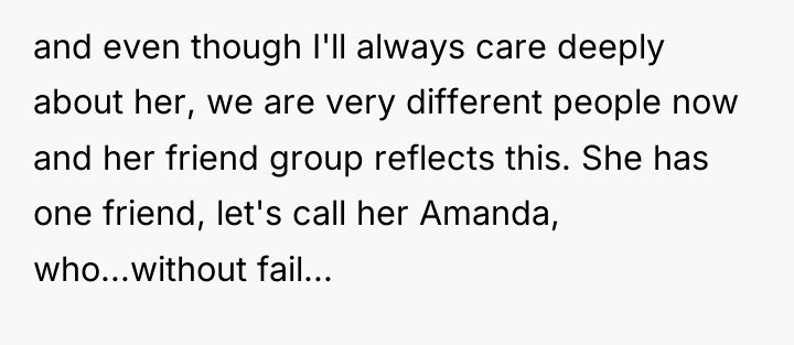 and even though I'll always care deeply about her, we...