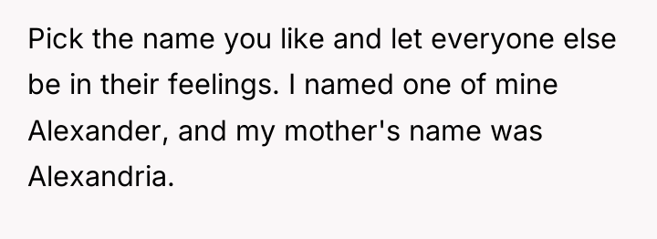 Pick the name you like and let everyone else be...
