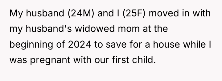 My husband (24M) and I (25F) moved in with my...