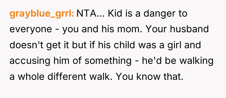 grayblue_grrl NTA... Kid is a danger to everyone - you...