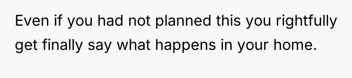 Even if you had not planned this you rightfully get...