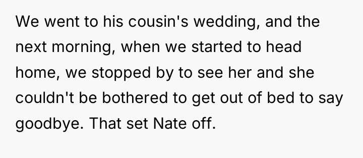 We went to his cousin's wedding, and the next morning,...