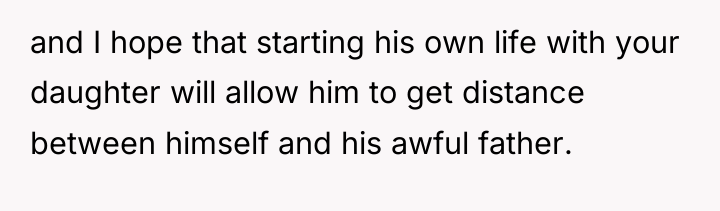 and I hope that starting his own life with your...
