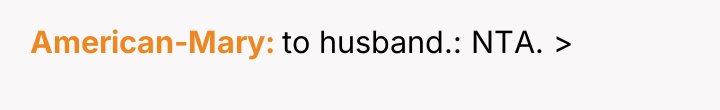 American-Mary to husband.: NTA. >