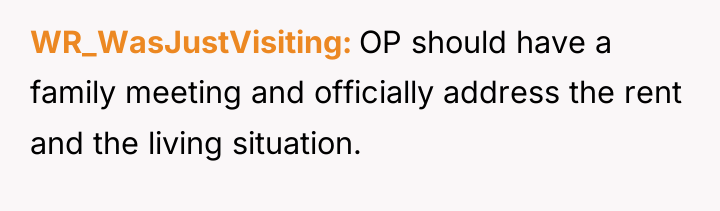 WR_WasJustVisiting OP should have a family meeting and officially address...