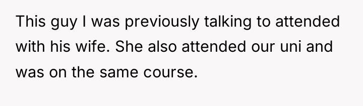 This guy I was previously talking to attended with his...