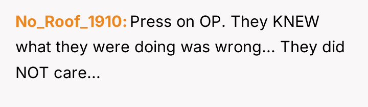 No_Roof_1910 Press on OP. They KNEW what they were doing...