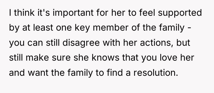 I think it's important for her to feel supported by...