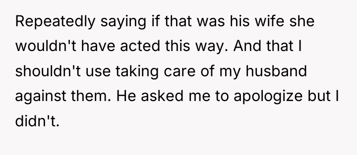 Repeatedly saying if that was his wife she wouldn't have...