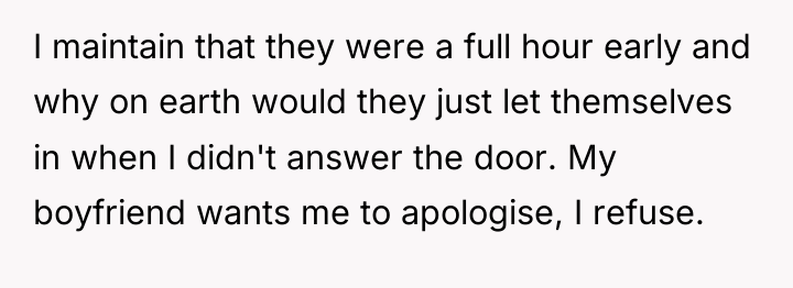 I maintain that they were a full hour early and...
