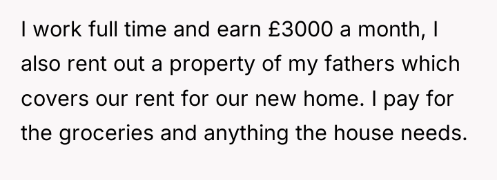 I work full time and earn £3000 a month, I...