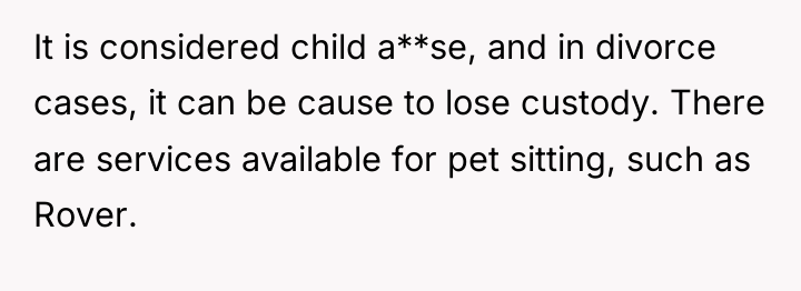 It is considered child a**se, and in divorce cases, it...