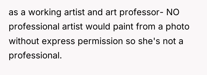 as a working artist and art professor- NO professional artist...