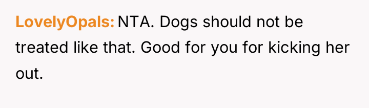 LovelyOpals NTA. Dogs should not be treated like that. Good...