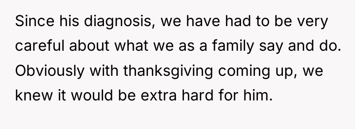 Since his diagnosis, we have had to be very careful...