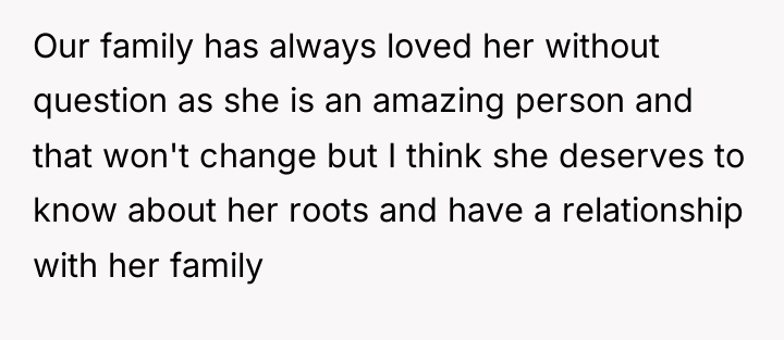 Our family has always loved her without question as she...