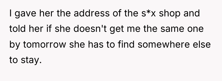 I gave her the address of the s*x shop and...