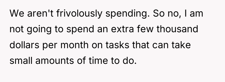 We aren't frivolously spending. So no, I am not going...