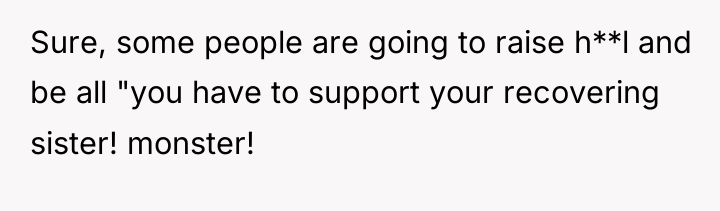 Sure, some people are going to raise h**l and be...