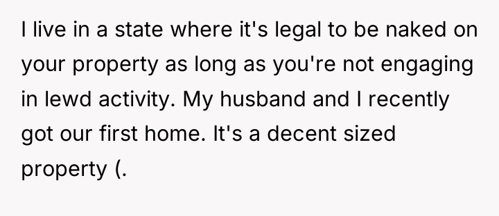 I live in a state where it's legal to be...