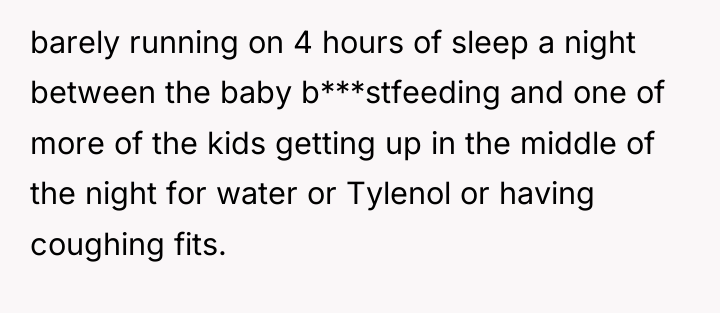 barely running on 4 hours of sleep a night between...