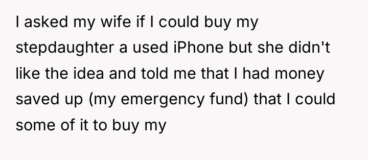 I asked my wife if I could buy my stepdaughter...
