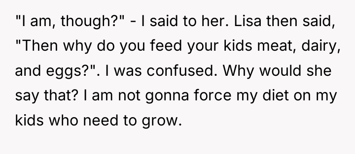 "I am, though?" - I said to her. Lisa then...