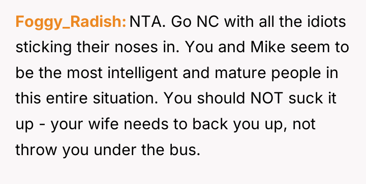 Foggy_Radish NTA. Go NC with all the idiots sticking their...