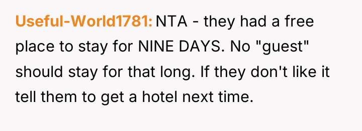 Useful-World1781 NTA - they had a free place to stay...
