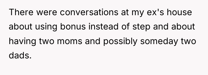 There were conversations at my ex's house about using bonus...