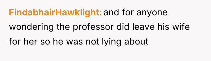 FindabhairHawklight and for anyone wondering the professor did leave his...