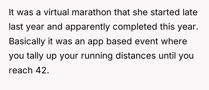 It was a virtual marathon that she started late last...