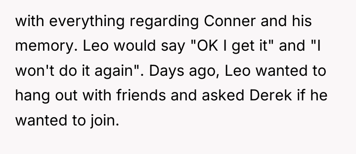 with everything regarding Conner and his memory. Leo would say...