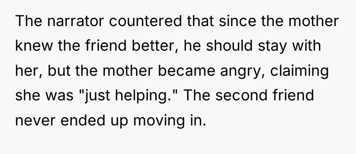 The narrator countered that since the mother knew the friend...