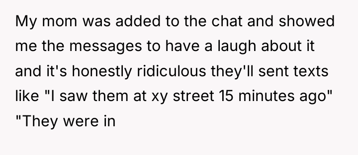 My mom was added to the chat and showed me...