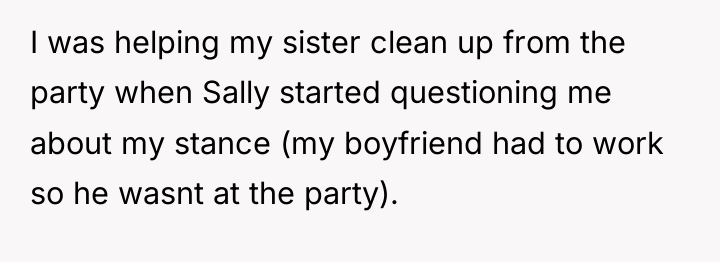 I was helping my sister clean up from the party...